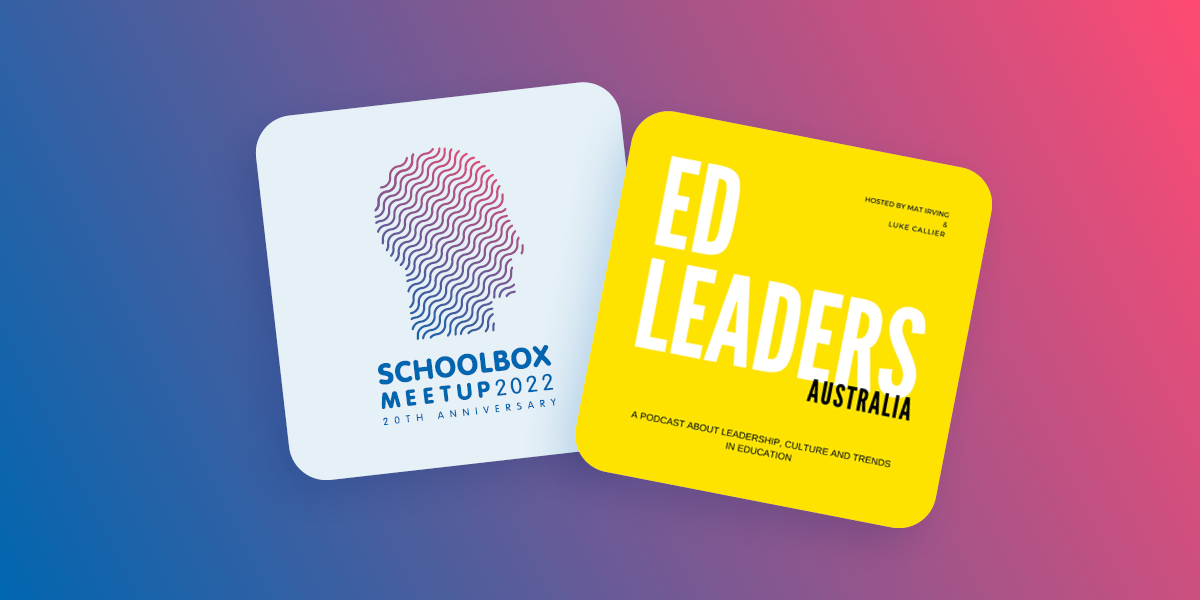 EdLeaders are joining the Schoolbox Meetup
