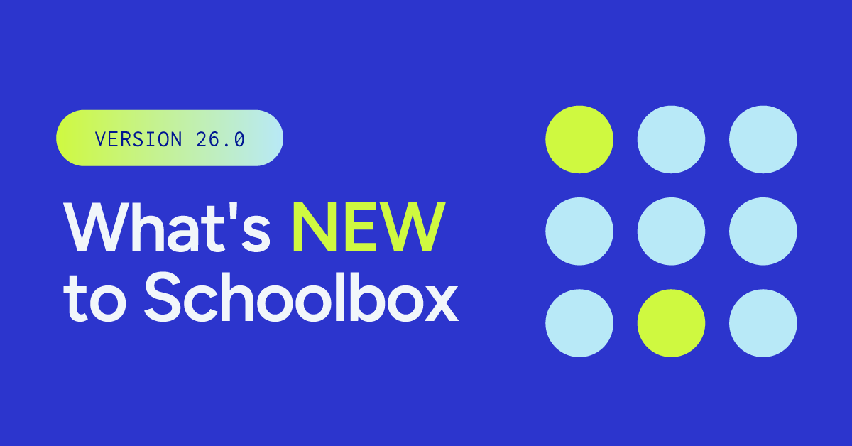Schoolbox 26.0: Deeper Learning, Less Complexity